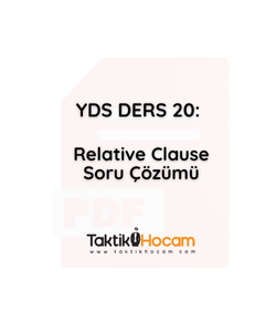 YDS DERS 20: Relative Clause Soru Çözümü